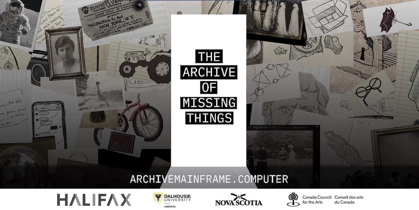 Black and white image of a scrapbook-like collage of drawings, photographs etc with the title The Archive Of Missing Things over top of it and the website archive mainframe.computer below it.